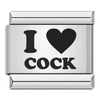 I <3 C*ck